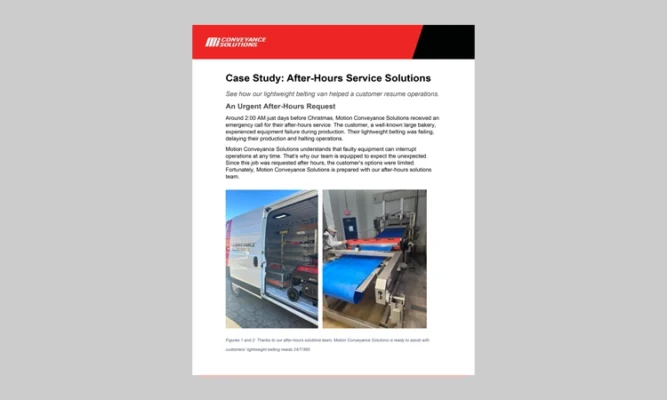 After Hours Service Solution by Motion Conveyance Solutions